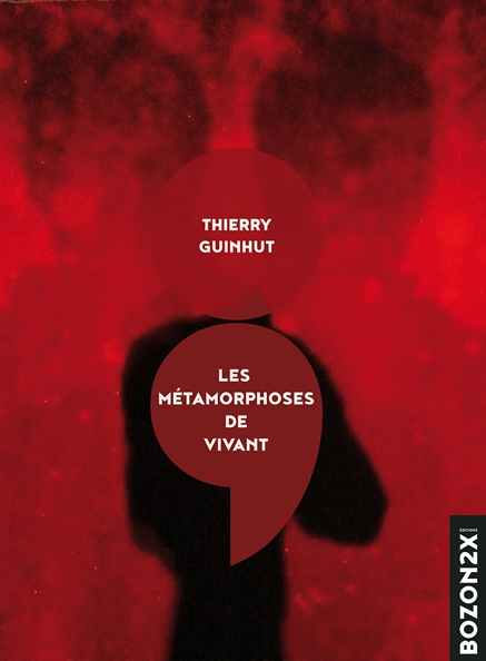 Les Métamorphoses de Vivant