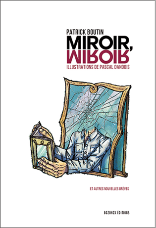 Couverture Miroir, miroir